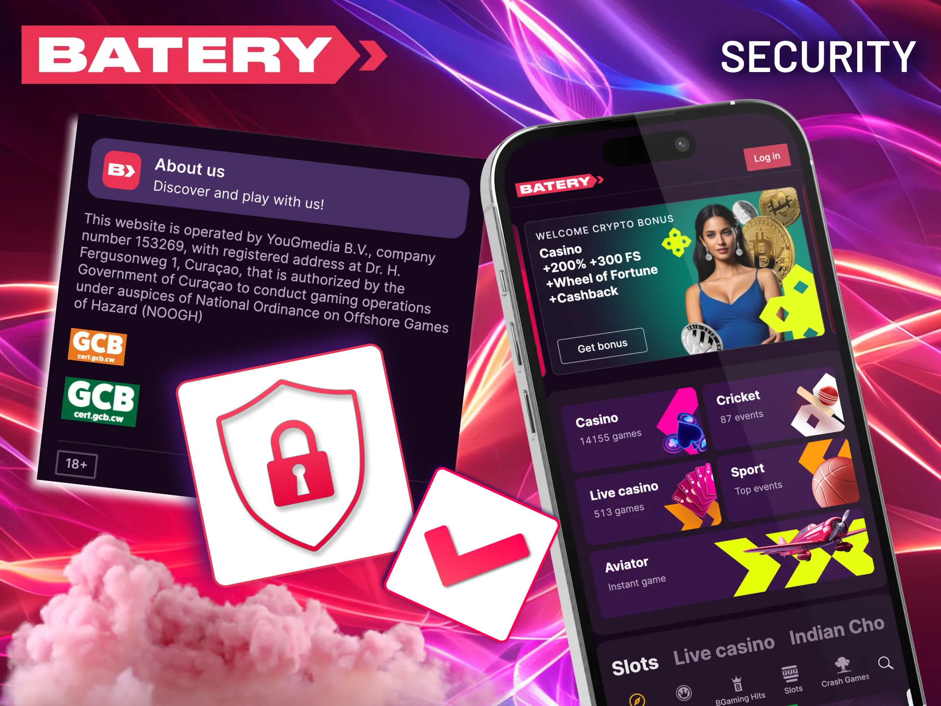 Batery is Curacao-licensed and uses encryption to keep you safe.