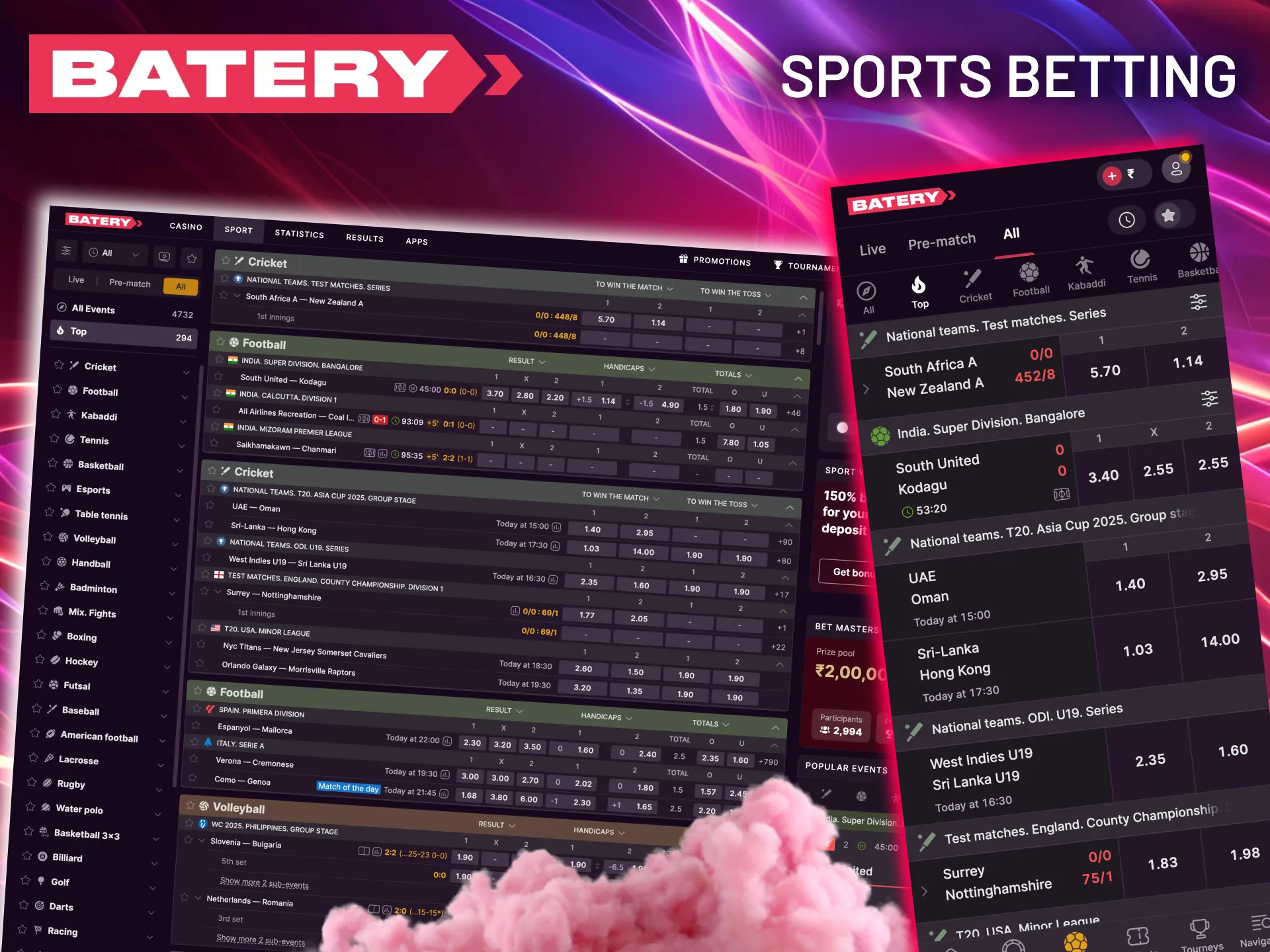 Bet on cricket, football, and more with Batery’s live odds.